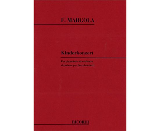 KINDERKONZERT PER PIANOFORTE E ORCHESTRA, RIDUZIONE PER DUE PIANOFORTI - FRANCO