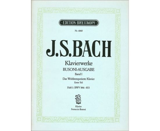 KLAVIERWERKE BUSONI-AUSGABE BAND I HELF 1 - BACH