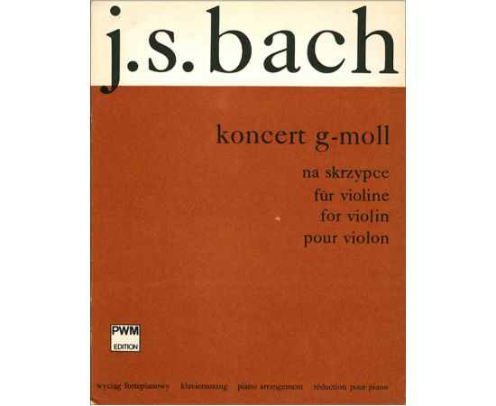 KONCERT G-MOLL FOR VIOLIN - BACH