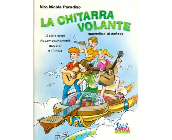 LA CHITARRA VOLANTE APPENDICE AL METODO - VITO NICOLA  PARADISO