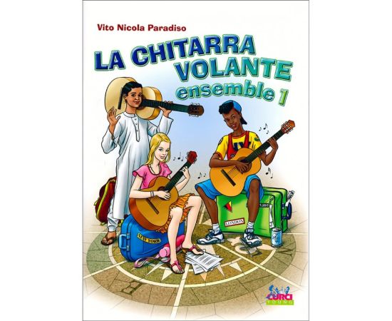 LA CHITARRA VOLANTE ENSEMBLE VOL.I- VITO NICOLA PARADISO