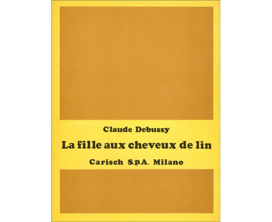 LA FILLE AUX CHEVEUX DE LIN - C. DEBUSSY