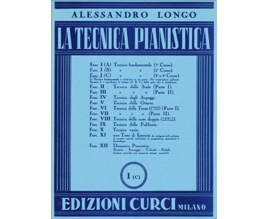 LA TECNICA PIANISTICA FASCICOLO I(C) - ALESSANDRO LONGO