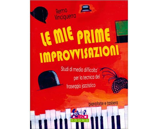 LE MIE PRIME IMPROVVISAZIONI - VINCIGUERRA