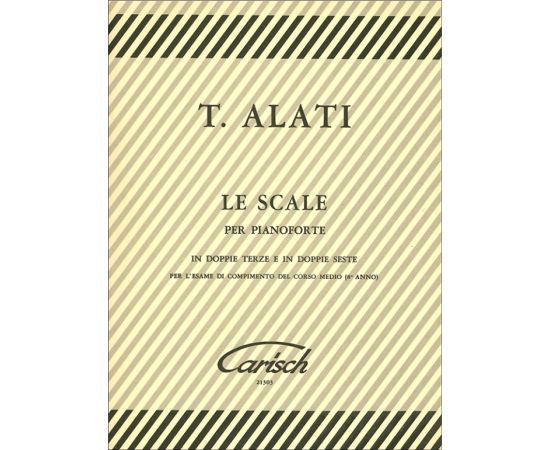 LE SCALE PER PIANOFORTE - ALATI