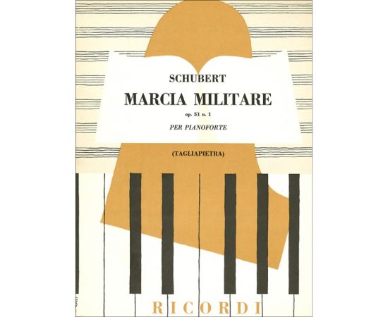 MARCIA MILITARE  OP.51 N. 1 PER PIANOFORTE - SCHUBERT