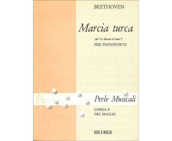 MARCIA TURCA PER PIANOFORTE - BEETHOVEN