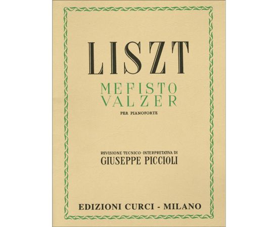 MEFISTO VALZER PER PIANOFORTE - FRANZ LISZT