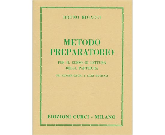 METODO PREPARATORIO PER IL CORSO DI LETTURA DELLA PARTITURA - RIGACCI