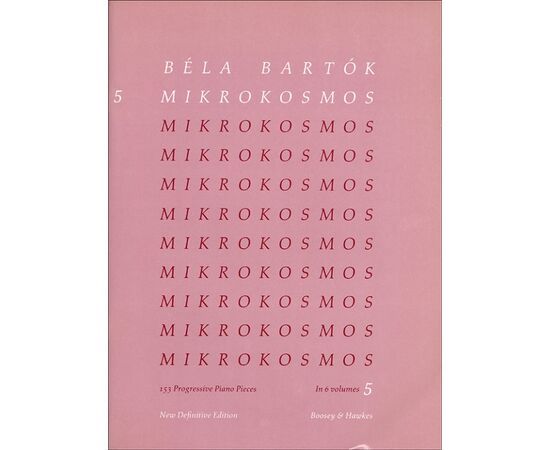 MIKROKOSMOS VOL.5 - BELA BARTOK