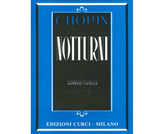 NOTTURNI - CHOPIN