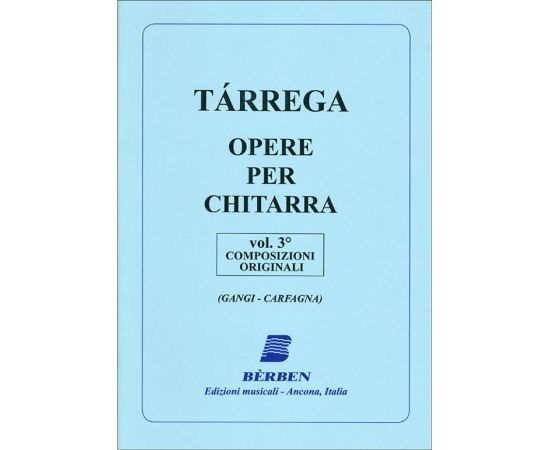 OPERE X CHITARRA VOL.3 - FRANCISCO TARREGA