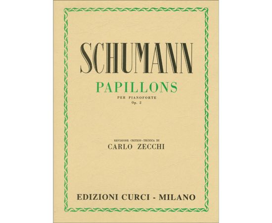 PAPILLONS PER PIANOFORTE OP. 2 - SCHUMANN