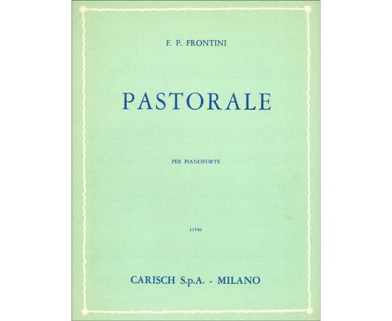 PASTORALE PER PIANOFORTE - FRONTINI