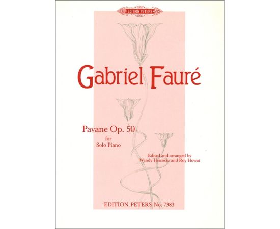 PAVANE OP.50 - GABRIEL  FAURE'