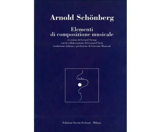 ELEMENTI DI COMPOSIZIONE MUSICALE - SCHONBERG