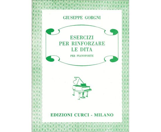 ESERCIZI PER RINFORZARE LE DITA - GIUSEPPE GORGNI