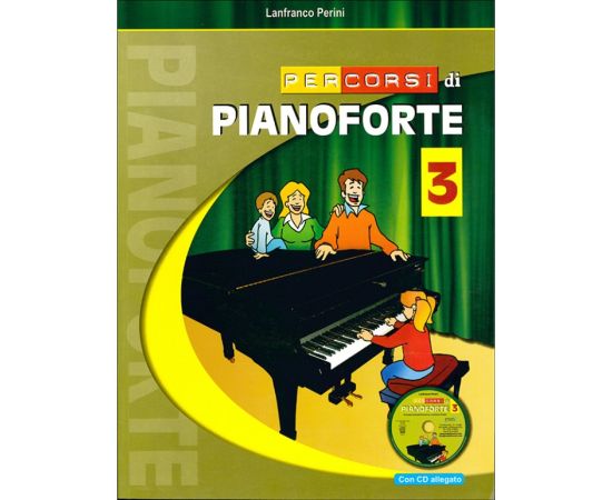 PERCORSI DI PIANOFORTE 3 + CD - PERINI