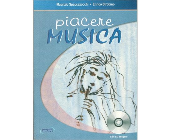 PIACERE MUSICA - SPACCAZOCCHI-STROBINO