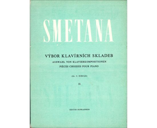 PIECES CHOISIES POUR PIANO VOLUME II - SMETANA