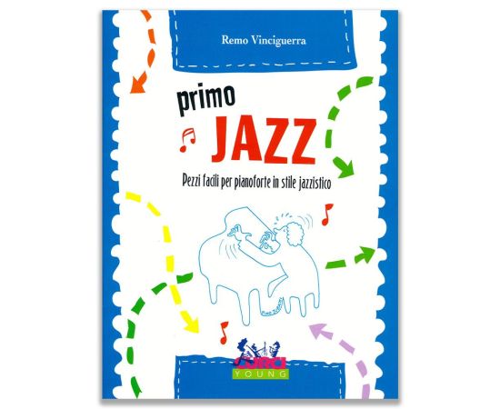 PRIMO JAZZ PER PIANOFORTE - VINCIGUERRA