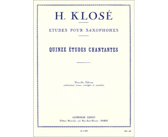 QUINZE ETUDES CHANTANTES - KLOSE