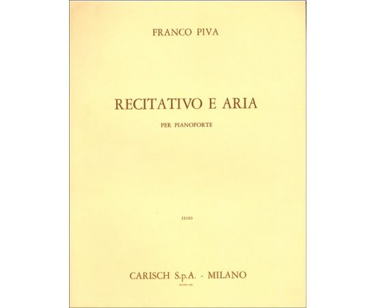 RECITATIVO E ARIA PER PIANOFORTE - PIVA