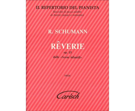 REVERIE OP. 15 DALLE SCENE INFANTILI - SCHUMANN