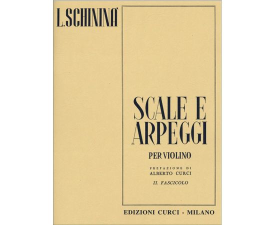 SCALE E ARPEGGI PER VIOLINO FASCICOLO II - SCHININA