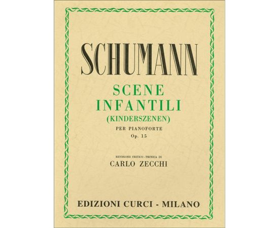 SCENE INFANTILI OP.15 PER PIANOFORTE - SCHUMANN