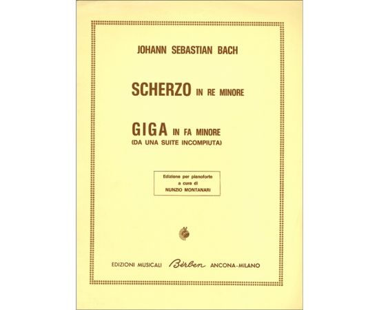 SCHERZO IN RE MINORE GIGA IN FA MINORE - BACH