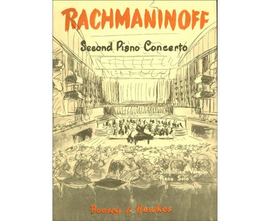 SECOND PIANO CONCERTO OP. 18 - RACHMANINOFF