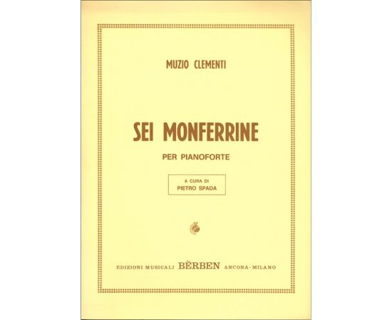 SEI MONFERRINE PER PIANOFORTE - CLEMENTI