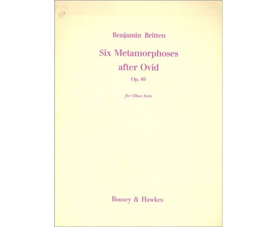 SIX METAMORPHOSES AFTER OVID OPUS 49 - BRITTEN