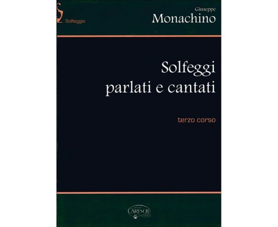 SOLFEGGI PARLATI E CANTATI TERZO CORSO - MONACHINO