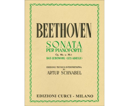 SONATA PER PIANOFORTE OPUS 81a IN Mi b - BEETHOVEN