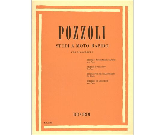 STUDI A MOTO RAPIDO PER PIANOFORTE - POZZOLI