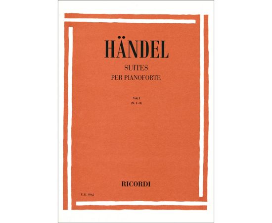 SUITES PER PIANOFORTE VOL.1 (N.1-8) - G.F.  HANDEL