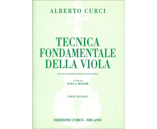 TECNICA FONDAMENTALE DELLA VIOLA PARTE II - CURCI