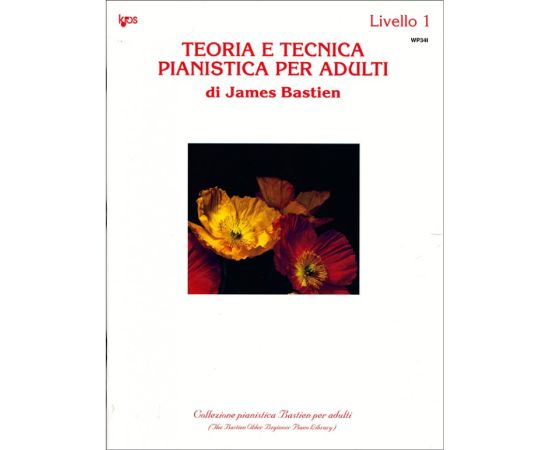 TEORIA E TECNICA PIANISTICA PER ADULTI LIVELLO 1 - BASTIEN