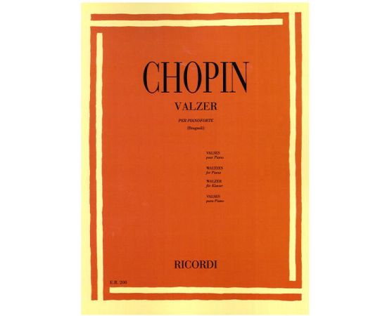 VALZER PER PIANOFORTE - CHOPIN