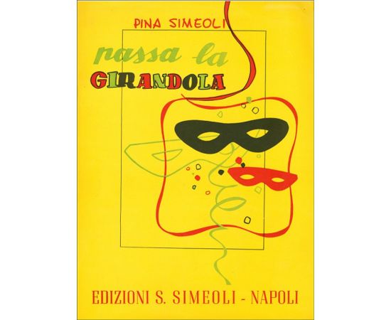 PASSA LA GIRANDOLA - SIMEOLI