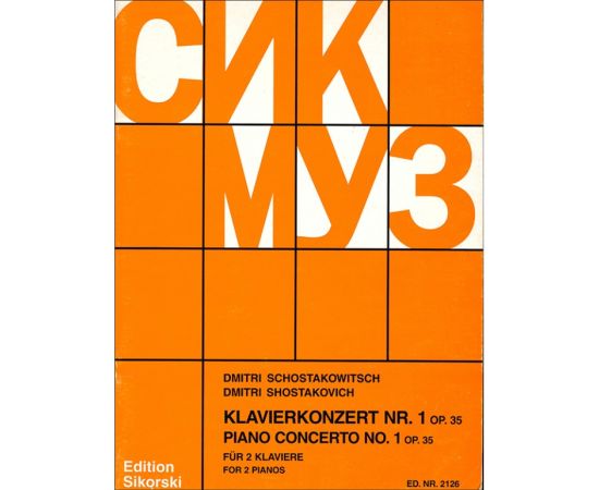 PIANO CONCERTO NUMERO 1 OP. 35 PER DUE PIANOFORTI - SHOSTAKOVICH