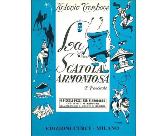 LA SCATOLA ARMONIOSA SECONDO FASCICOLO 6 PICCOLI PEZZI PER PIANOFORTE - TROMBONE