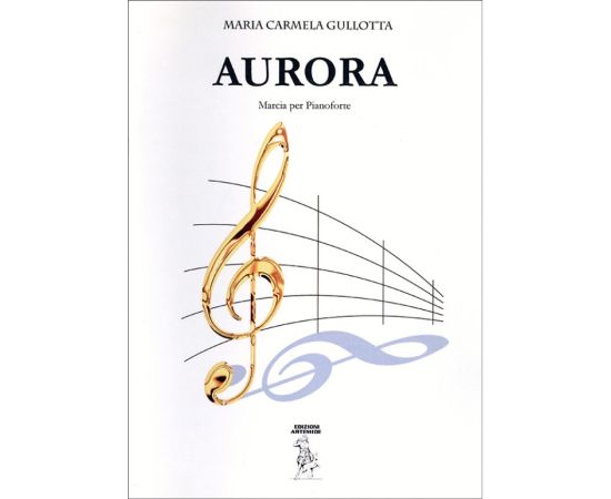 AURORA - MARIA CARMELA GULLOTTA