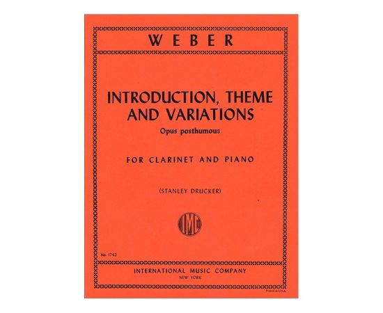 WEBER  - INTRODUCTION, THEME AMD VARIATIONS (OPERA POSTUMA)