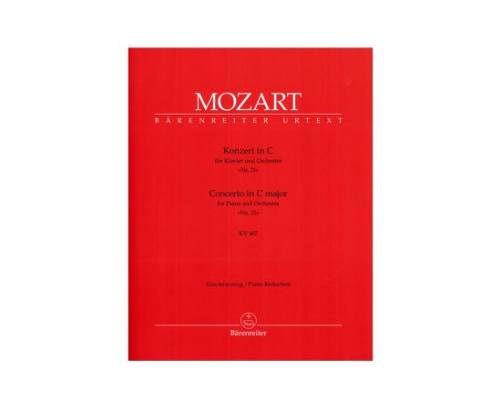 CONCERTO IN C MAJOR FOR PIANO AND ORCHESTRA No. 21 KV 467 - MOZART