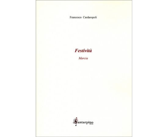 FESTIVITA' MARCIA - FRANCESCO CARDAROPOLI