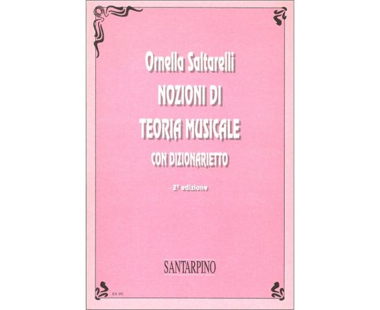 NOZIONI DI TEORIA MUSICALE - ORNELLA SALTARELLI