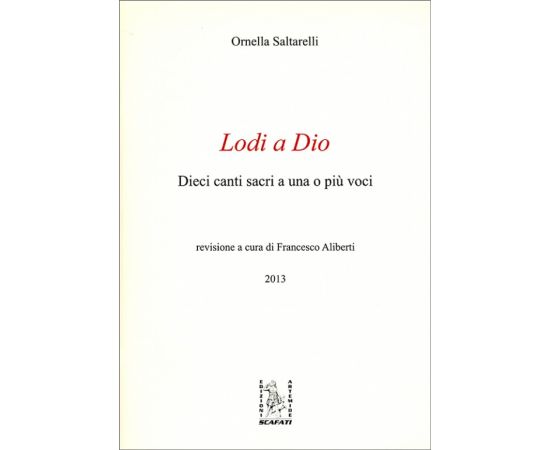 LODI A DIO 10 CANTI SACRI - ORNELLA SALTARELLI